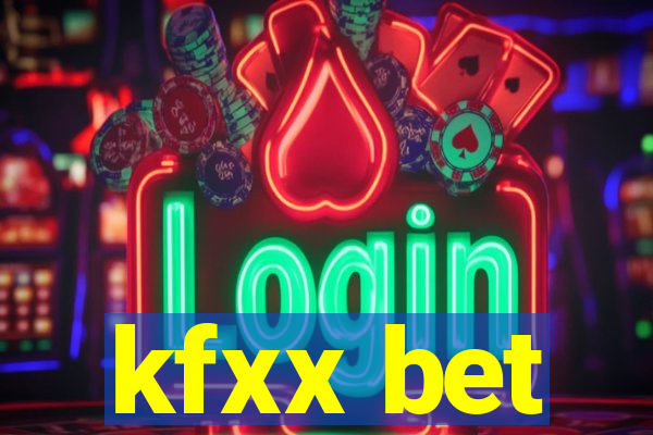 kfxx bet